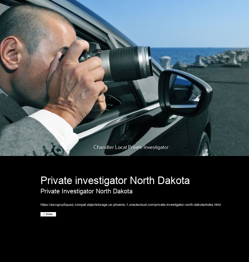Private investigator North Dakota