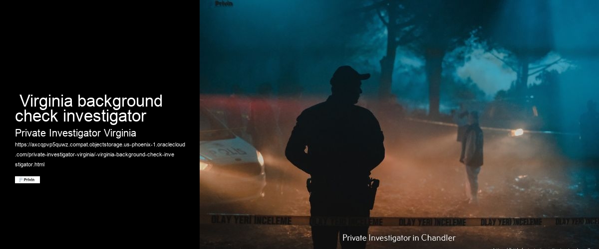  Virginia background check investigator