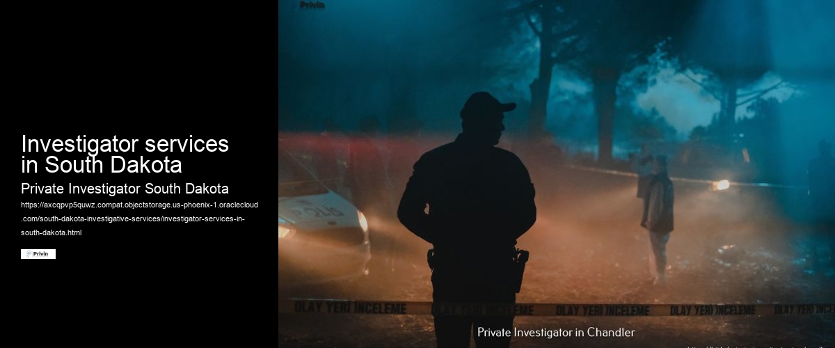 Investigator services in South Dakota